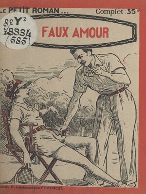 cover image of Le faux amour